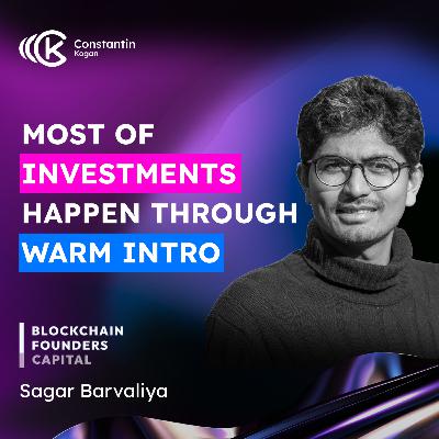 🎙️ Sagar Barvaliya: From Engineering to Web3 VC | Blockchain Founders Capital | Ep #84