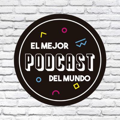 EL MEJOR PODCAST DEL MUNDO 4 "LA OUIJA Y LAS MENTIRAS DE ADOLESCENTES"