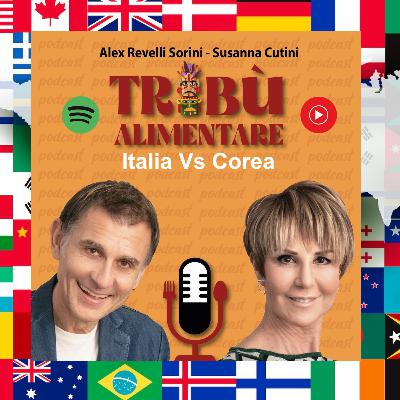 Italia Vs Corea Sud - Cibi freschi Vs Cibi Fermentati