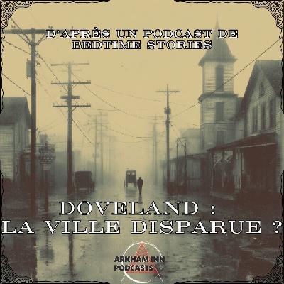 Doveland - La Ville Disparue