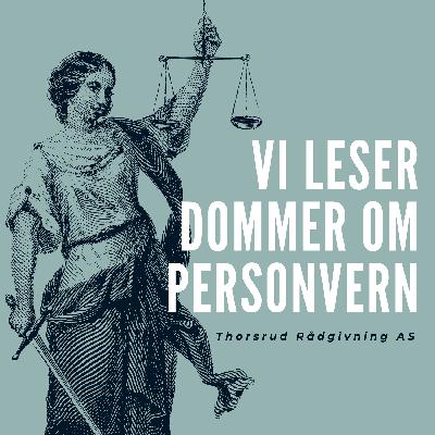 Vi leser C-534/20  om hvilke lover et land kan lage som gir  personvernombud ekstra stillingsvern