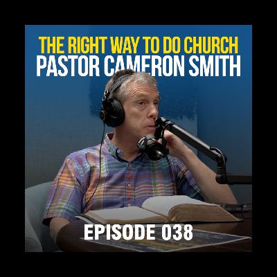 What is the RIGHT way to do church? - Riverside Church Podcast Ep 038 What is the RIGHT way to do church? - Riverside Church Podcast Ep 038