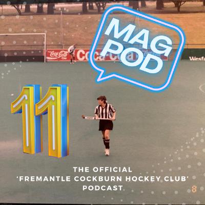 Mag Pod Episode 11 Mag Pod Episode 11