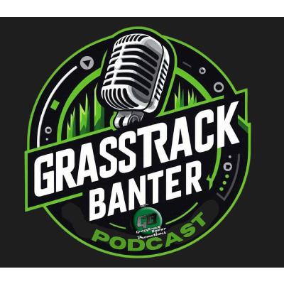 Episode 45- Wanna Run a Grasstrack?