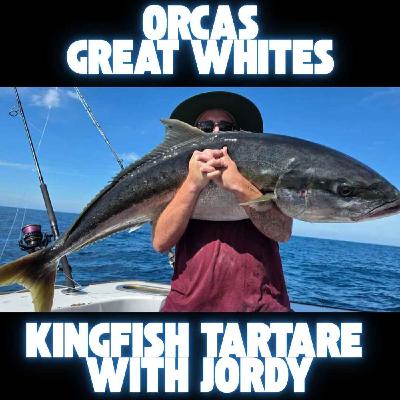 Orcas, Great Whites & Kingfish Tartare with Jordy