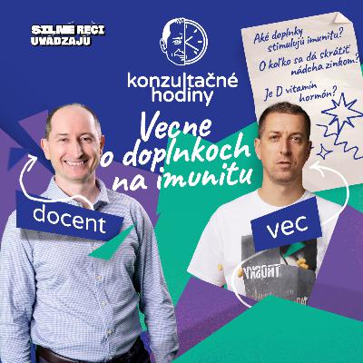 Konzultačné Hodiny ep.25 - Vecne s Vecom o veciach na imunitu Konzultačné Hodiny ep.25 - Vecne s Vecom o veciach na imunitu