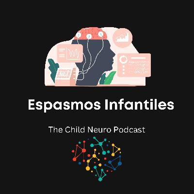 Espasmos Infantiles (Síndrome de West)