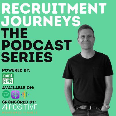 Episode 13: “The Recruitment Entrepreneur” with Jason Roulston from Blackroc Talent.