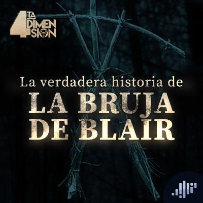 La verdadera historia de la Bruja de Blair