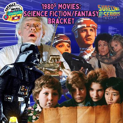 80s Movie Bracket (Sci Fi/Fantasy) 80s Movie Bracket (Sci Fi/Fantasy)