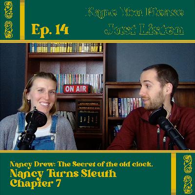 Episode 14 - Nancy Turns Sleuth - Nancy Drew