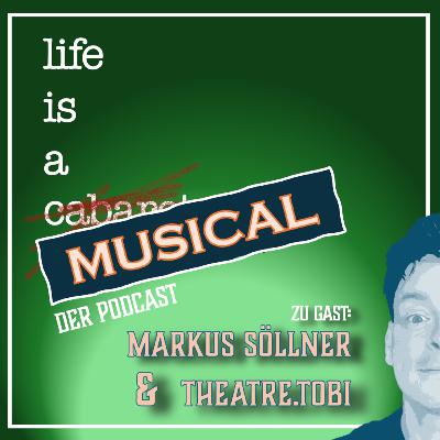 #11 WICKED: FOR GOOD Special mit MARKUS SÖLLNER & THEATRE.TOBI