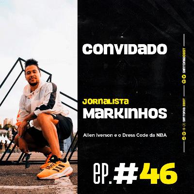 Sintonia Cast #46 - Allen Iverson e o Dress Code