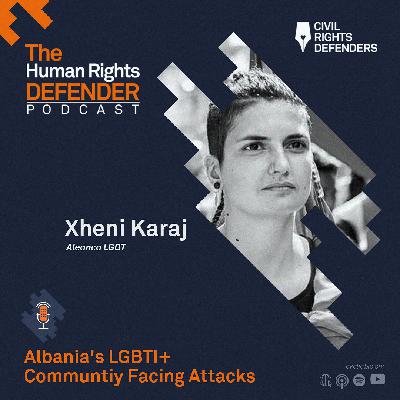 S3 E5: Albania's LGBTI+ Community Facing Attacks