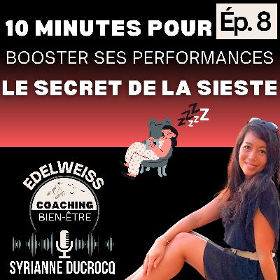 10 Minutes pour BOOSTER ses performances : le SECRET de la SIESTE _ Épisode 7 10 Minutes pour BOOSTER ses performances : le SECRET de la SIESTE _ Épisode 7