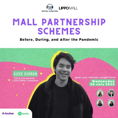 Mall Partnership Schemes Before, During, and After the Pandemic