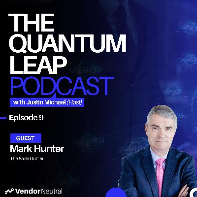 Quantum Leap Episode 9 with Mark Hunter: The New Selling From Home and How to Connect With Your Enterprise Buyers Quantum Leap Episode 9 with Mark Hunter: The New Selling From Home and How to Connect With Your Enterprise Buyers