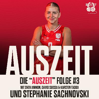Auszeit: mit Stephanie Sachnovski Auszeit: mit Stephanie Sachnovski