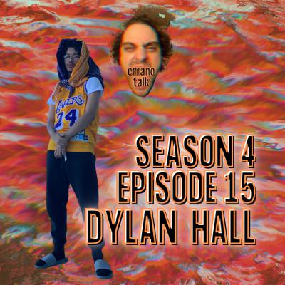S4 E15: SWITCHING IT UP WITH DYLAN HALL