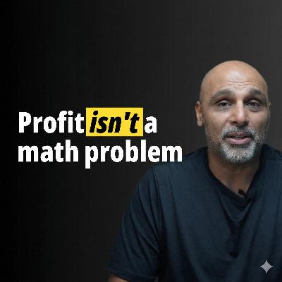 Profit Isn't A Math Problem Profit Isn't A Math Problem