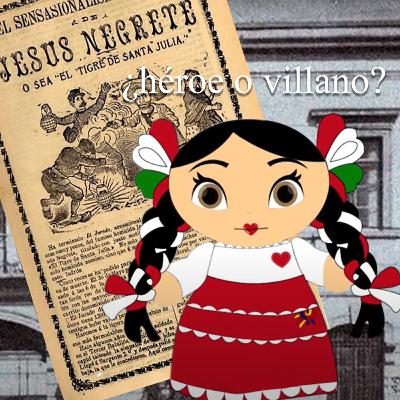 El Tigre de Santa Julia ¿héroe o villano? El Tigre de Santa Julia ¿héroe o villano?