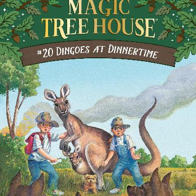 Magic Treehouse : Dingoes At Dinnertime(1) Magic Treehouse : Dingoes At Dinnertime(1)
