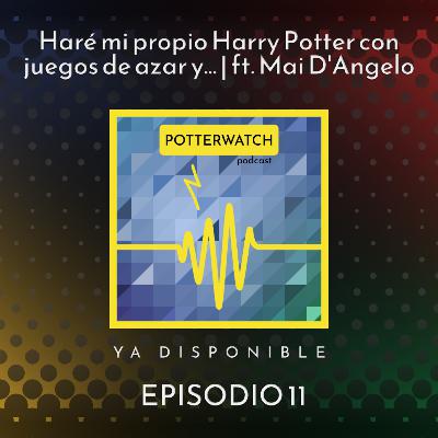Haré mi propio Harry Potter con juegos de azar y... | ft. Mai D'Angelo [Resubido]