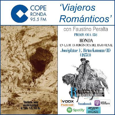 Nº 156-VIAJEROS ROMÁNTICOS - “RONDA EN LA RUTA ROMÁNTICA DEL BAJO GENAL - Joséphine E. Brinckmann (II) (1850) Nº 156-VIAJEROS ROMÁNTICOS - “RONDA EN LA RUTA ROMÁNTICA DEL BAJO GENAL - Joséphine E. Brinckmann (II) (1850)
