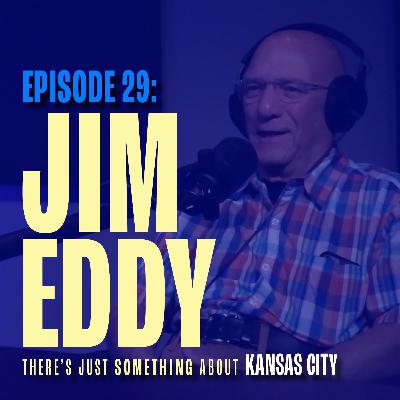 Jim Eddy: Remembering Kansas City’s Beloved Restaurateur