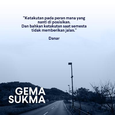 S1.E2//Danar//Kalian Sama Dengan Saling
