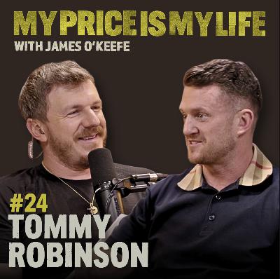 Tommy Robinson: Grooming Gangs, Arrests, & The Cost of Speaking Out | My Price Is My Life Ep #21