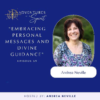 Embracing Personal Messages and Divine Guidance Embracing Personal Messages and Divine Guidance