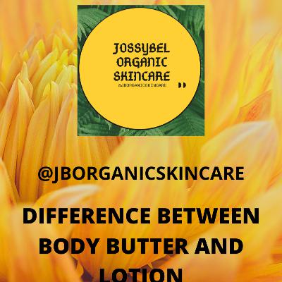 Difference between body butter and lotion Difference between body butter and lotion
