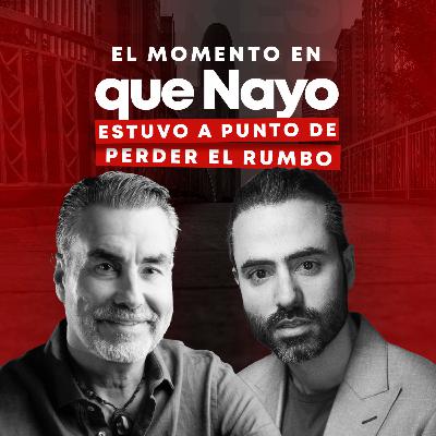 EP #129 - ¿Cansado del Fracaso? Escucha Esto de Nayo Escobar