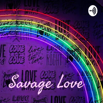 Savage love short sort🖤