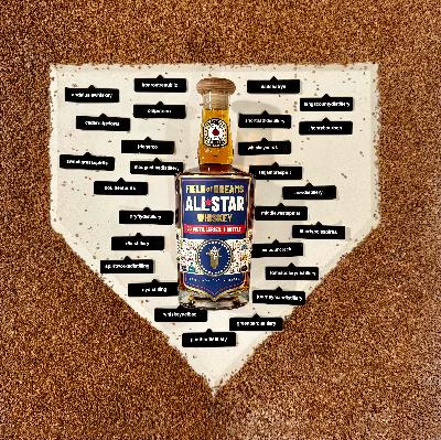 359: Field of Dreams Whiskey - Baseball, Bourbon, and Blending History 359: Field of Dreams Whiskey - Baseball, Bourbon, and Blending History