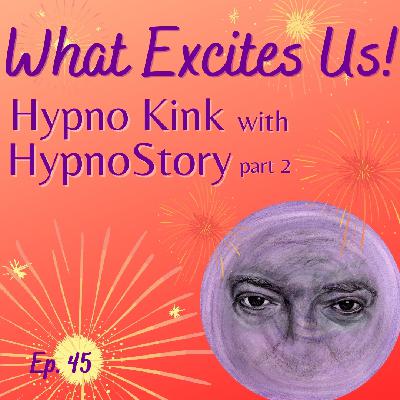 HypnoStory Part 2 of 2