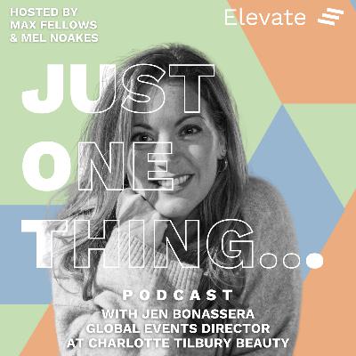 Jen Bonassera – Global Events Director at Charlotte Tilbury Beauty Jen Bonassera – Global Events Director at Charlotte Tilbury Beauty