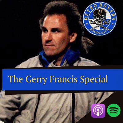 Retro Rovers Podcast - Gerry Francis