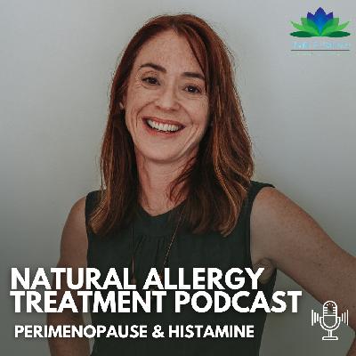 The Hormonal Histamine Connection with Naturopath Janet Haworth The Hormonal Histamine Connection with Naturopath Janet Haworth