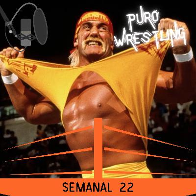 Semanal #22: Eterno Hulk Hogan