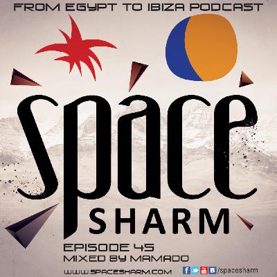 From Egypt to Ibiza - Episode 45