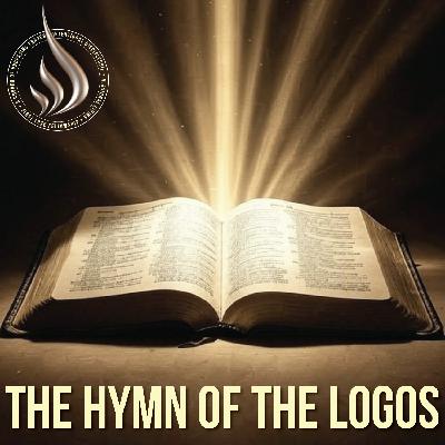 Hymn of the Logos 5: The Word Became Flesh – The Greatest Wonder of All Time