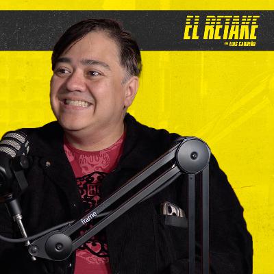 Lalo Garza: La Mafia Del Doblaje | El Retake con Luis Carreño Ep. 35 Lalo Garza: La Mafia Del Doblaje | El Retake con Luis Carreño Ep. 35