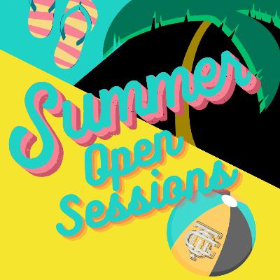 Summer Open Sessions