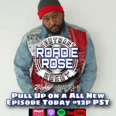 Roadie Rose West Coast Nipsey Hussle West Coast Street King