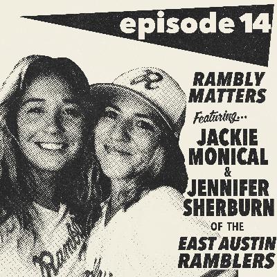 #14: Rambly Matters