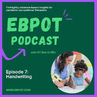 Episode 7: Supporting Children's Handwriting