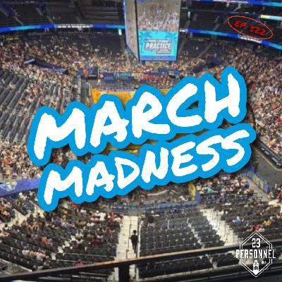 March Madness, Round 1 March Madness, Round 1