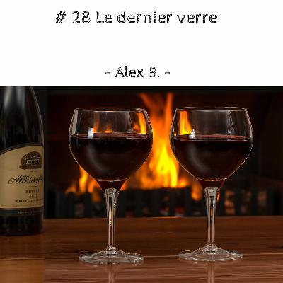 # 28 Le dernier verre